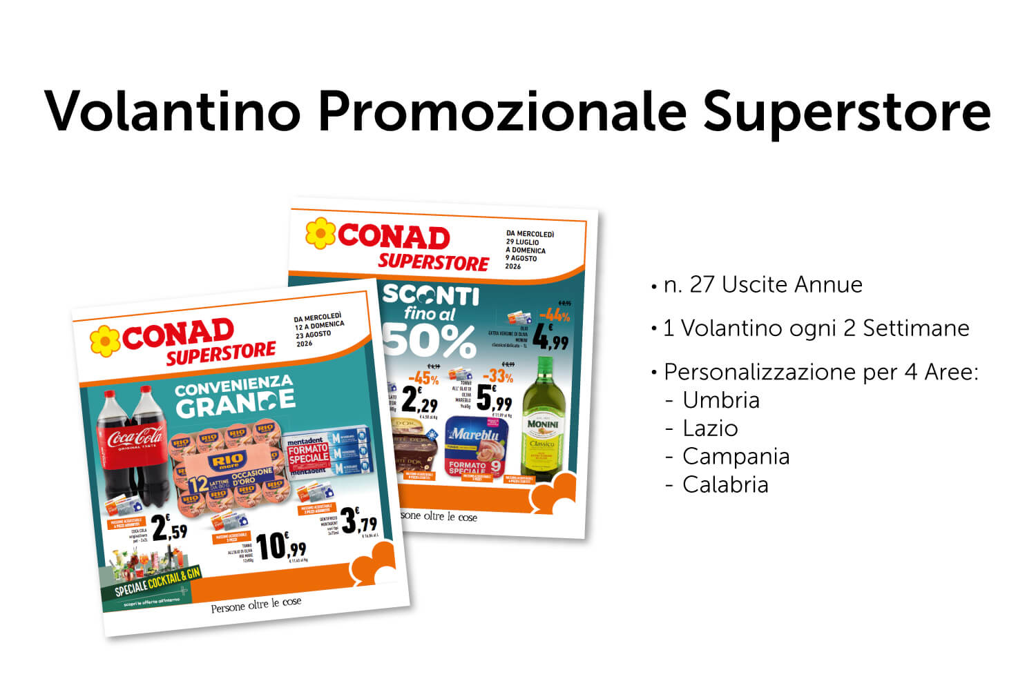 Superstore depliant promozionali aree Umbria Lazio Campania Calabria